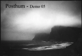 Posthum : Demo 2005 Posthum : Demo 2005